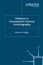 Book cover of Madness in Seventeenth-Century Autobiography by K. Hodgkin