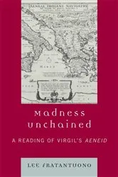 Book cover of Madness Unchained by Lee Fratantuono 2
