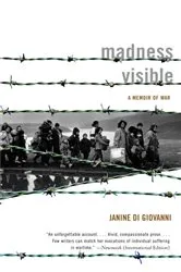 Book cover of Madness Visible by Janine di Giovanni