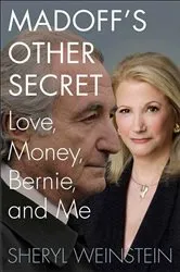 Book cover of Madoff's Other Secret by Sheryl Weinstein