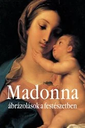 Book cover of Madonna ábrázolások a festészetben by Klaus Carl