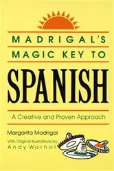 Book cover of Madrigal's Magic Key to Spanish by Margarita Madrigal