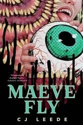 Book cover of Maeve Fly by CJ Leede
