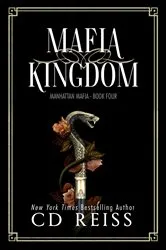 Book cover of Mafia Kingdom by CD Reiss