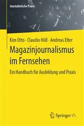 Book cover of Magazinjournalismus im Fernsehen by Kim Otto