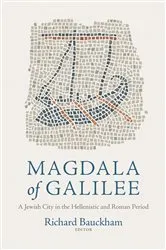 Book cover of Magdala of Galilee by Richard Bauckham