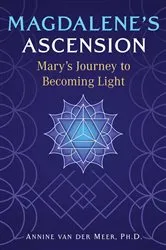 Book cover of Magdalene's Ascension by Annine van der Meer