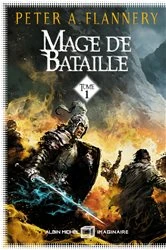 Book cover of Mage de bataille - tome 1 by Patrice Louinet