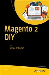 Book cover of Magento 2 DIY by Viktor Khliupko