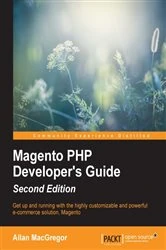 Book cover of Magento PHP Developer's Guide (2nd ed.) by Allan MacGregor
