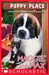 Book cover of Maggie and Max (The Puppy Place #10) by Ellen Miles