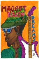 Book cover of Maggot Brain Dreams by Unknown