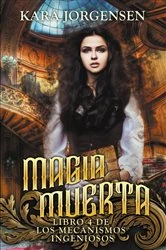 Book cover of Magia muerta by Kara Jorgensen