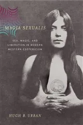 Book cover of Magia Sexualis by Hugh B. Urban