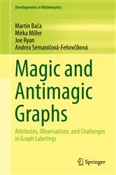 Book cover of Magic and Antimagic Graphs by Unknown