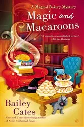 Book cover of Magic and Macaroons by Unknown