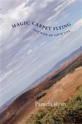 Book cover of Magic Carpet Flying by Pamela Ryan