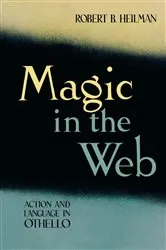 Book cover of Magic in the Web by Robert B. Heilman