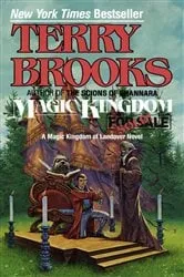 Book cover of Magic Kingdom for Sale--Sold! by Terry Brooks