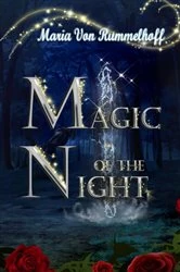 Book cover of Magic of the night by Maria Von Rummelhoff