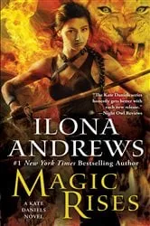 Book cover of Magic Rises by Ilona Andrews