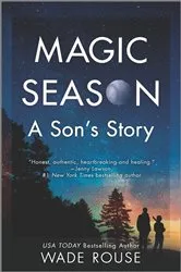 Book cover of Magic Season by Wade Rouse