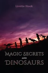 Book cover of Magic Secrets and Dinosaurs by Unknown