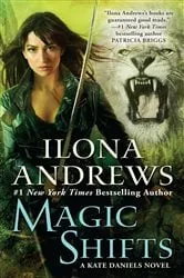 Book cover of Magic Shifts by Ilona Andrews