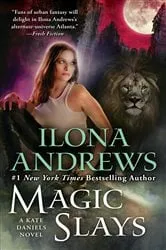 Book cover of Magic Slays by Ilona Andrews