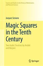 Book cover of Magic Squares in the Tenth Century by Jacques Sesiano