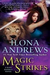 Book cover of Magic Strikes by Ilona Andrews