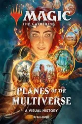 Book cover of Magic: The Gathering: Planes of the Multiverse by Wizards of the Coast
