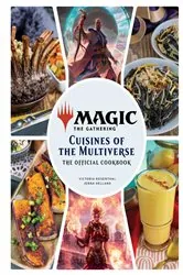 Book cover of Magic: The Gathering: The Official Cookbook by Jenna Helland