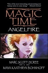 Book cover of Magic Time: Angelfire by Marc Zicree
