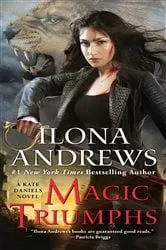 Book cover of Magic Triumphs by Ilona Andrews