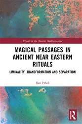 Book cover of Magical Passages in Ancient Near Eastern Rituals by Ilan Peled