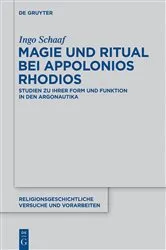 Book cover of Magie und Ritual bei Apollonios Rhodios by Ingo Schaaf