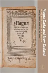 Book cover of Magna Carta and New Zealand by Stephen Winter
