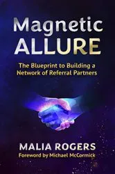 Book cover of Magnetic Allure by Malia Rogers
