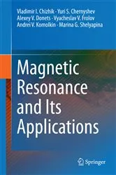 Book cover of Magnetic Resonance and Its Applications by Vladimir I. Chizhik
