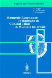 Book cover of Magnetic Resonance Techniques in Clinical Trials in Multiple Sclerosis by M. Filippi