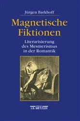 Book cover of Magnetische Fiktionen by Jürgen Barkhoff