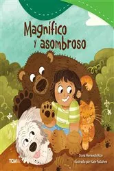 Book cover of Magnífico y asombroso by Dona Herweck Rice