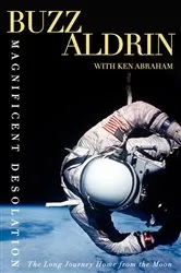 Book cover of Magnificent Desolation by Buzz Aldrin