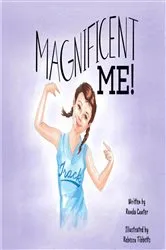Book cover of Magnificent Me! by Randa Canter