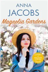Book cover of Magnolia Gardens by Anna Jacobs