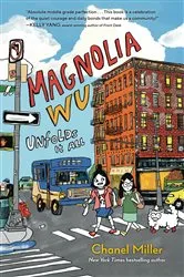 Book cover of Magnolia Wu Unfolds It All by Chanel Miller