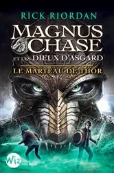 Book cover of Magnus Chase et les dieux d'Asgard - tome 2 by Nathalie Serval