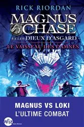 Book cover of Magnus Chase et les dieux d'Asgard - tome 3 by Nathalie Serval