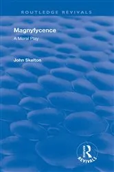Book cover of Magnyfycence by John Skelton